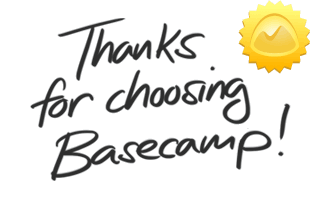Thanks for choosing Basecamp 2